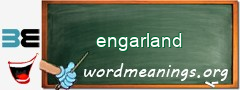 WordMeaning blackboard for engarland